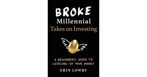  Broke Millennial Takes on Investing: Un viaje financiero para jóvenes que se atreves a soñar